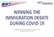 WINNING THE IMMIGRATION DEBATE DURING COVID-19 · 1 day ago · Winning the Immigration Debate –July 2020 Overview: The Pandemic and Public Opinion on Immigration • CAPAF’sApril