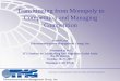 Transitioning from Monopoly to Competition and Managing Competition · 2007-12-05 · Transitioning from Monopoly to Competition Telecommunications Management Group, Inc. Perfect