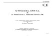 STREBEL MITAL STREBEL MONTREUX - FREE BOILER MANUALS Montreux max None Required High Low 285 cm¢² 285