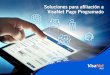 Soluciones para a˜liación a VisaNet Pago Programado€¦ · A˜liación a través del formulario web integrado a VisaNet Pago Programado Ideal para comercios que cuentan con página