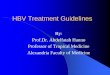 HBV Treatment Guidelinessmh.mans.edu.eg/files/pdf/conf/2011/5_HBV_CASE_PRESENTATION2011.pdfPredictors of HBsAg Loss in HBeAg-Positive Patients Race: whites > nonwhites[1] Genotype[1-3]