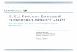 SJSU Project Succeed Peer Connection Retention Report 2019 ... Project Succeed_Pe… · Figure 3. More female students attended at least one session 7 Figure 4. Small difference in