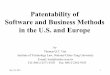Patentability of Software and Business Methods in …...May 29, 2001 1 Patentability of Software and Business Methods in the U.S. and Europe by Thomas Q.T. Tsai Institute of Technology