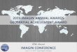 2019 IMAGIN ANNUAL AWARDS GEOSPATIAL ACHIEVEMENT AWARD · ACHIEVEMENT AWARD The IMAGIN Geospatial Achievement Award honors an IMAGIN member in recognition of their dedication and