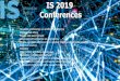 IS 2019 Conferences · IS 2019 Conferences IS 2019, 7.10.2019-11.10.2019 1 Slovenian conference on artificial intelligence Professional ethics People and environment International