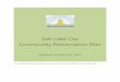 Salt Lake City Community Preservation Plan · Preservation tools can lead to both the preservation of important historic resources and preservation of the character of an area, in