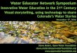 Water Educator Network Symposiumopenwaterfoundation.org/wp-content/uploads/2016/11/... · 11/17/2017  · Make the Complicated…Simple “Making the simple complicated is commonplace