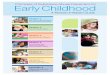 Principles of Substance Abuse Prevention for Early Childhood · Chapter 3 Intervening in Early Childhood Chapter 4 Research-Based Early Intervention Substance Abuse Prevention Programs