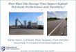 How Does Silo Storage Time Impact Asphalt Pavement ... · Eshan Dave, Jo Daniel, Chris Jacques, Chris DeCarlo Department of Civil and Environmental Engineering . Silo Storage –