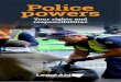 Police Powers - Your rights and responsibilities...Police have a lot of powers to help them carry out their work. Most of these powers are set out in legislation. The following information