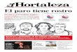 Hortaleza - Nodo50 · 2012-11-05 · ﬁ nanciero (al que España y Europa tratan con guante de seda) que los trabajadores (sobre los que descargan el puño de hierro de los recortes