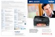 MFC-J625DW Technical Specifications MFC J625DW · Multi copy Produces up to 99 copies of each original Enlargement / Reduction Ratio With carton25% - 400% in 1% increments N in 1