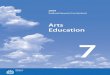 Arts Education 7 - Microsoft · Arts education is a Required Area of Study in Saskatchewan’s Core Curriculum. The provincial requirement for Grade 7 Arts Education is 200 minutes