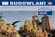 BUDOWLANI - PIIB · 2018-12-07 · Redakcja zastrzega sobie prawo skracania i adjustacji tekstów oraz zmiany tytułów. ... Inżynier – architekt: kryzys w związku 12 ROZMOWA
