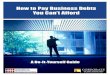 Dear Business Owner · 2017-09-29 · Dear Business Owner: The U.S. Small Business Administration reports that approximately 40,000 businesses close their doors or file for bankruptcy