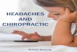 TYPES OF HEADACHES - Polson Family Chiropractic (PFC) · Headaches and other symptoms may take weeks, months and even years to show up following these events. “The negative impact