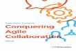Conquering Collaboration - Atlassian90f98725-6f03-4c28-a713... · Agile Collaboration eBook At Clearvision, we’re Platinum Atlassian Experts with extensive experience in collaborative