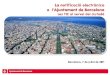 a l’Ajuntament de Barcelona · La notificació electrònica a l’Ajuntament de Barcelona L’Ajuntament està utilitzant diversos sistemes de notificació amb ús de mitjans electrònics