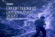 Oman banking perspectives 2020 - assets.kpmg€¦ · experience, may represent the cornerstone of digital banking in the future. Banks in Oman are also beginning to embrace blockchain,