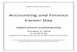 Accounting and Finance Career Day - Millersville …...WELCOME TO THE ACCOUNTING & FINANCE CAREER DAY Experiential Learning and Career Management reerCa Services • Resume Writing