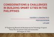 CONSIDERATIONS & CHALLENGES IN BUILDING SMART CITIES …erdt.coe.upd.edu.ph/images/congress/8thERDTCongress/Considerati… · CONSIDERATIONS IN ADDRESSING CHALLENGES Infrastructure