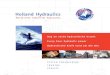 Holland Hydraulicsstroomdeler.com/pdf/HH_Brochure_E.pdfsolutions in hydraulics, and operating technology. Trading As specialists in hydraulic systems, Holland Hydraulics offers an