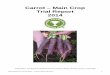 Carrot Main Crop Trial Report 2014 - RHSapps.rhs.org.uk/planttrials/TrialReports/Carrot maincrop 2014.pdf · Final Report for Trial No.2010 – Carrot: Main-crop 2014 8 Index of Plants