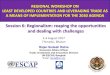 Session 6: Regionalism: reaping the opportunities and ... 6 Regionalism reaping the...Asia-Pacific RTAs •As of May 2017, there were 257 RTAs in Asia- Pacific region which are either