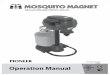 For Outdoor Use Only Operation Manual · Welcome Congratulations on your purchase of Mosquito Magnet®.Now you can begin to enjoy your outdoor living space again. Mosquito Magnet®