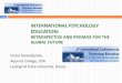 INTERNATIONAL PSYCHOLOGY EDUCATIONicope2010.psy.unsw.edu.au/program/Karandashev.pdf · 2010-08-12 · Series of international conferences on psychology education (ICOPE2002, ICOPE2005,