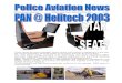 ©Police Aviation Research Helitech Show Report Special ... · cabin seat to be used as simple passenger seat or removed quickly and efficiently for complete cabin reconfiguration