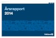 Årsrapport 2014 - Microsoft · RESULTATOVERSIKT Resultat Årsresultatet for Hafslund-konsernet ble 1003 millioner kroner i 2014, en forbedring på 256 millioner kroner fra 2013
