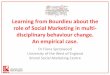 Learning from Bourdieu about the role of Social Marketing ...2013.wsmconference.co.uk/downloads/wsm_presentations/tuesday/… · sweat and urine, the unflushed loo, the dust, the