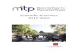 Scientific Activities 2015-2016€¦ · of Theoretical Physics (MITP) in 2015 and 2016. MITP serves as an international center for theoretical research. Modeled after successful theory