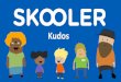 Kudos - SKOOLER · 2020-05-19 · Kudos” button. 2) Click on the little pencil icon in the category you’d like to take points from. From this editing menu, you change the amount