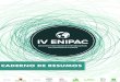 CADERNO DE RESUMOS - ENIPAC 2019 – 18 a 20 de setembro · CADERNO DE RESUMOS VOLUME OF ABSTRACTS Joinville/SC | setembro-2019. ... 19 e 20 de setembro de 2019, tem como temática