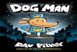 n6271 dogman INT.indd 3 3/3/16 3:52 PMd5i0fhmkm8zzl.cloudfront.net/dog-man-by-dav-pilkey.pdf · For an, Leah,lek,nd yleSantat Copyright201 y DavPilkey All ight reserved Published