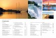 THE SUN SETS ON A TURKISH GULET: NIAGARA FALLS: Contents · Lake Powell Houseboat (USA) 54. Staten Island Ferry (USA) 58. Niagara Falls Up Close (Canada) 62. Arctic Circle Cruise
