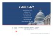 CARES Act Presentation Handout - LLMECARES Act Presentation Handout Created Date: 4/13/2020 10:06:10 PM 