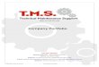 TMS-DOC-013 Company Portfolio (2)€¦ · TMS-DOC-013 Version 1 Company Portfolio RECENTLY COMPLETED PROJECTS BY TMS Client: EMR Site: Golden Grove Project: Trunion Bearing replacement