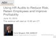 Using HR Audits to Reduce Risk, Retain Employees and ...slides.aghuniversity.com/slides/2015/hr-audit-150610.pdf · Using HR Audits to Reduce Risk, Retain Employees and Improve Profitability
