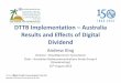 DTTB Implementation Australia Results and Effects …...5. Digital Restack 3. Digital Enhancement Original Simulcast Duration - Regional Areas International and Initial Work Domestic