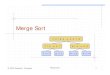 Merge Sort - people.scs.carleton.capeople.scs.carleton.ca/~sbtajali/2002/slides/10-1 MergeSort.pdf · Merge-Sort Tree An execution of merge-sort is depicted by a binary tree n each