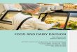 FOOD AND DAIRY DIVISION - michigan.gov€¦ · inspections to participating local health departments; and initiated lean process improvement projects to optimize business practices