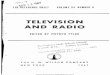 TELEVISION AND RADIO...A wave of mass hysteria seized thousands of radio listeners through- out the nation last night when a broadcast of H. G. Wells's fantasy, The War of the Worlds,