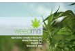 Elgin County: Cannabiz in the County Nichola Thompson, CFO ...€¦ · Discovery Air, Deloitte & Touche, and Siemens. Derek Pedro. Chief Cannabis Officer . With over 25 years of cultivation