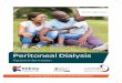 Peritoneal Dialysis...Peritoneal dialysis (PD) helps to remove waste products and excess fluid that build up in your body when your kidneys stop working. Peritoneal dialysis is a treatment