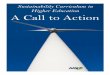 Sustainability Curriculum in Higher Education A Call to Action · 2020-07-01 · Sustainability Curriculum in Higher Education: A Call to Action Background Growing concerns about