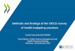 Methods and findings of the OECD survey · Methods and findings of the OECD survey of health budgeting practices Camila Vammalle (GOV/BUD) Fiscal Space, Public Finance Management
