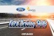 Plan de acción 2020 Ford Driving Skills For LifePlan de acción 2020 Ford Driving Skills for Life - Una solución de Conducción Segura 4 1. Campañade sensibilizacióndentro de la